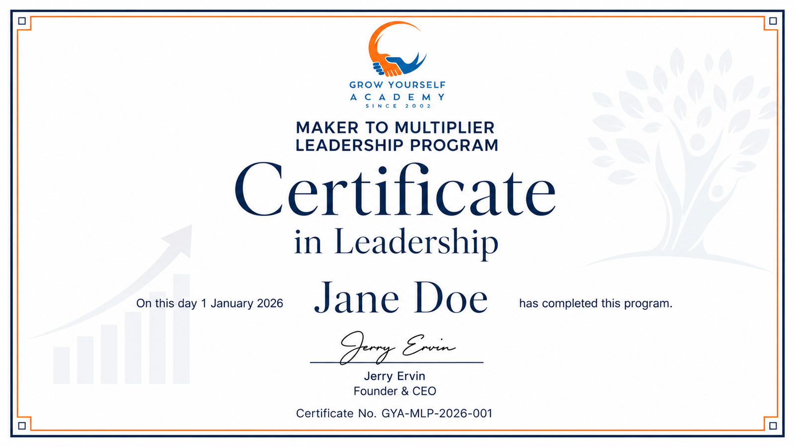 Grow Yourself Academy Maker to Multiplier Leadership Program Certificate in Leadership sample awarded to Jane Doe